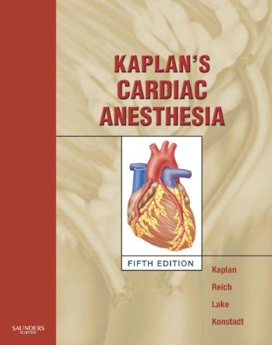 Kaplan's Cardiac Anesthesia, 5th Edition | Mitral Valve Repair Center