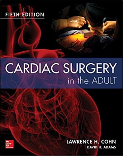 Cardiac Surgery in the Adult Textbook